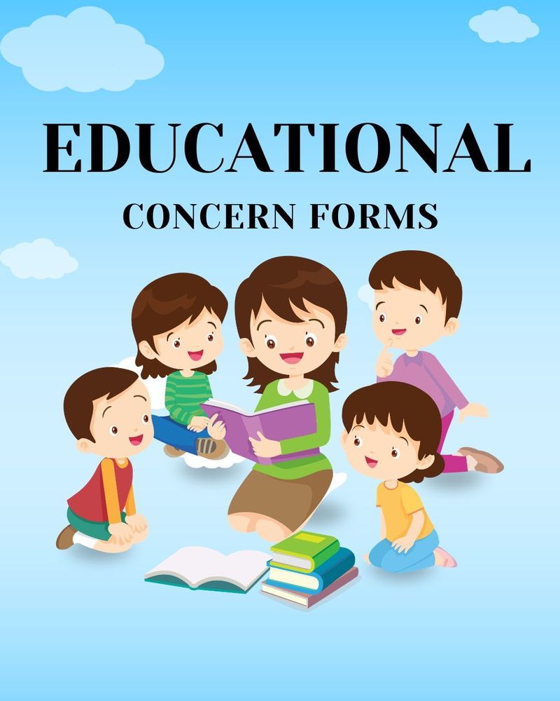Educational Concern Forms