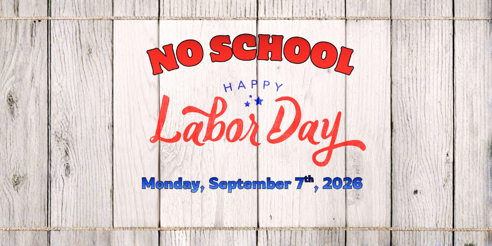 Labor Day (No School)
