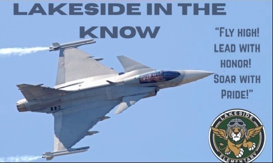 Lakeside in the know newsletter, Fly High, Lead with Honor, Soar with Pride