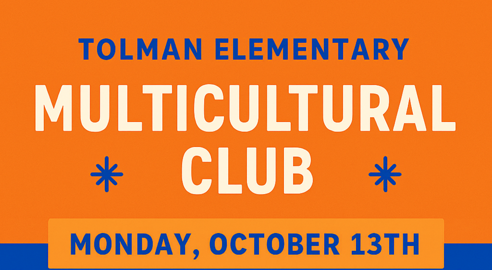 Tolman Elementary Club Monday October 13th