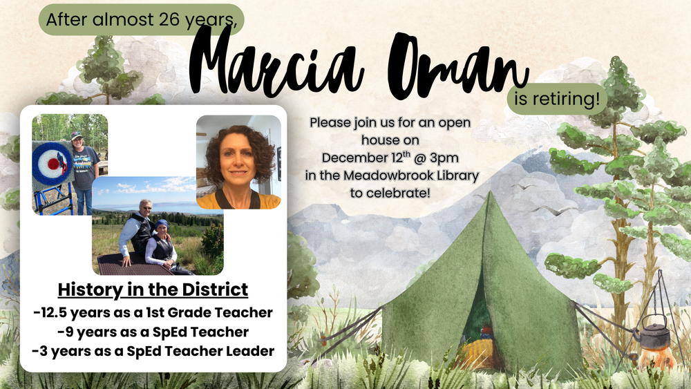 mrs. oman retirement open house at 3pm on December 12th in the meadowbrook library