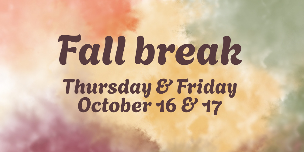 Fall Break