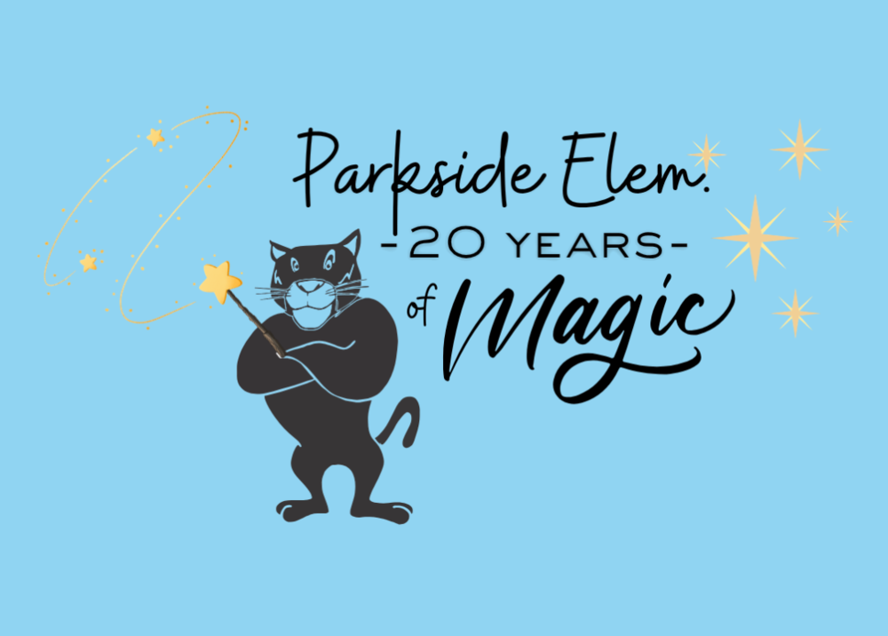 Parkside Elem. 20 Years of Magic