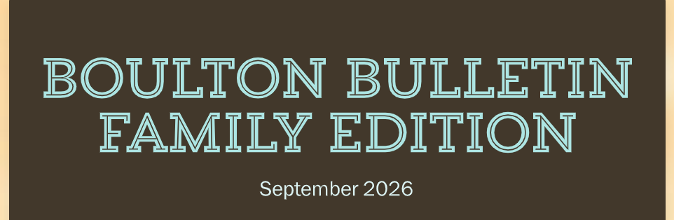 Words Boulton Bulletin Family Edition September 2026