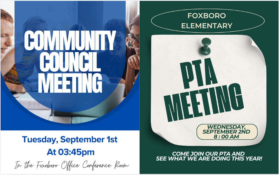 Community Council Meeting Tuesday September 1st at 3:45 and Foxboro Elementary PTA Meeting Wednesday, September 2nd 8:00am. Come Join our PTA and see what we are doing this year!