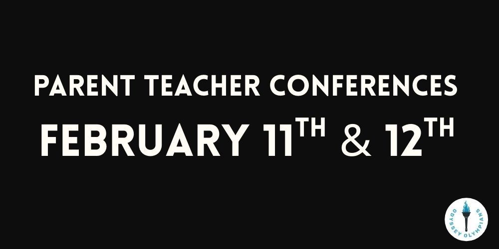 parent teacher conferences february 11 and  12