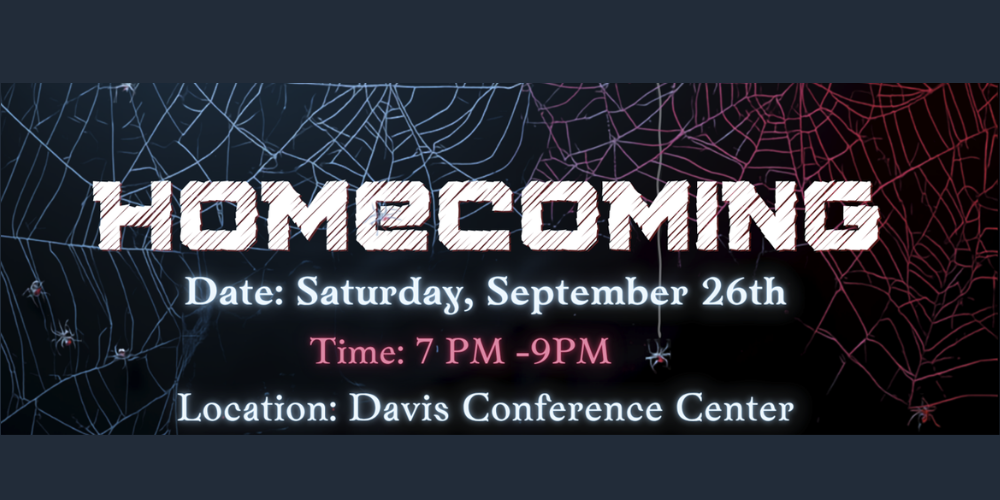homecoming date saturday september 26 time 7 pm to 9 pm location davis conference center