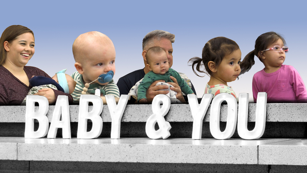 Photos of babies and the words "Baby & You"