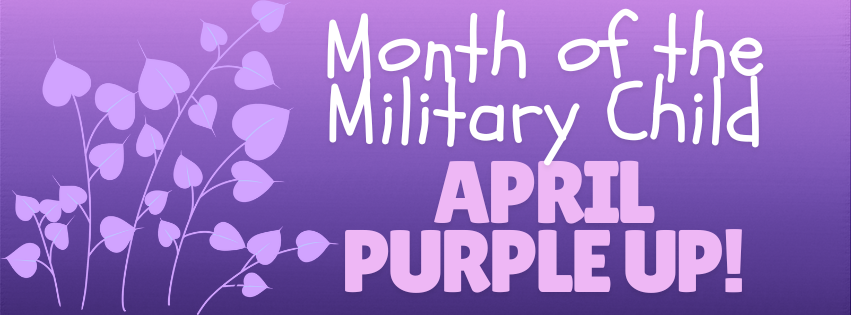 Month of the Military Child April Purple Up