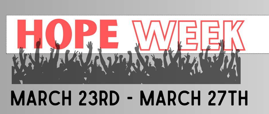 HOPE WEEK March 23-27
