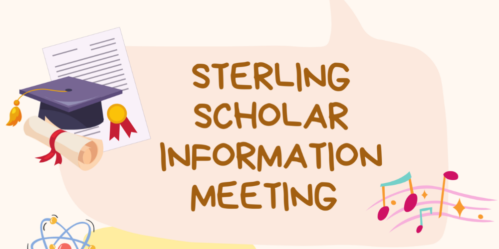 Sterling Scholar Information Meeting Friday, September 27th 2:30pm