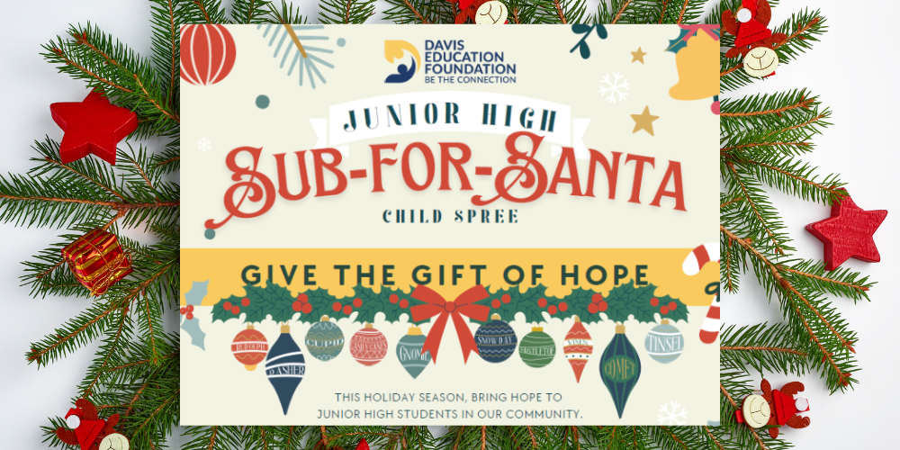 Junior High Sub-For-Santa Child Spree. Give the gift of hope. This Holiday season, bring hope to Junior High students in our community.