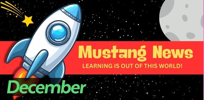 December Mustang News - Learning Is Out Of This World