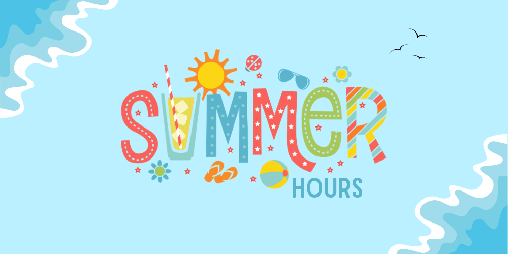 Water background with text that reads "Summer hours"