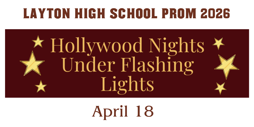 layton high school prom 2026 hollywood nights under flashing lights april 18