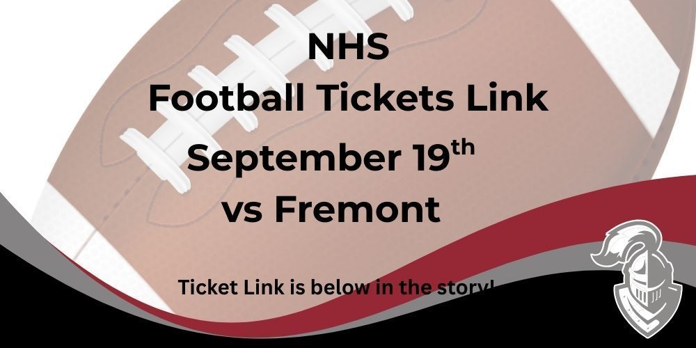 Football Ticket Link is below for September 19 game at Fremont High