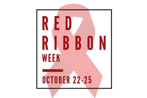 Box outlined in black with a red ribbon in the background, with the text reading, "Red Ribbon week, October 22-25"