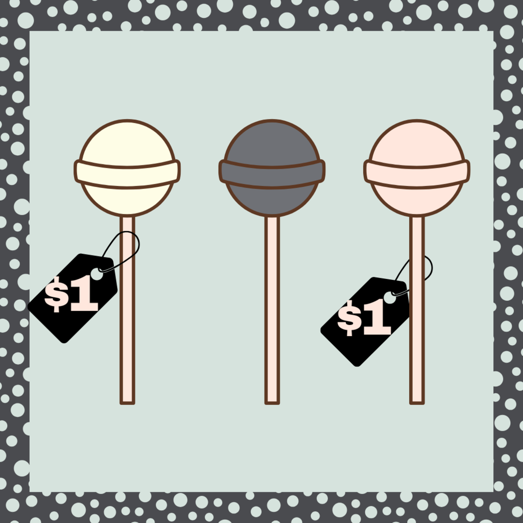 graphics of suckers with price tag reflecting $1.00