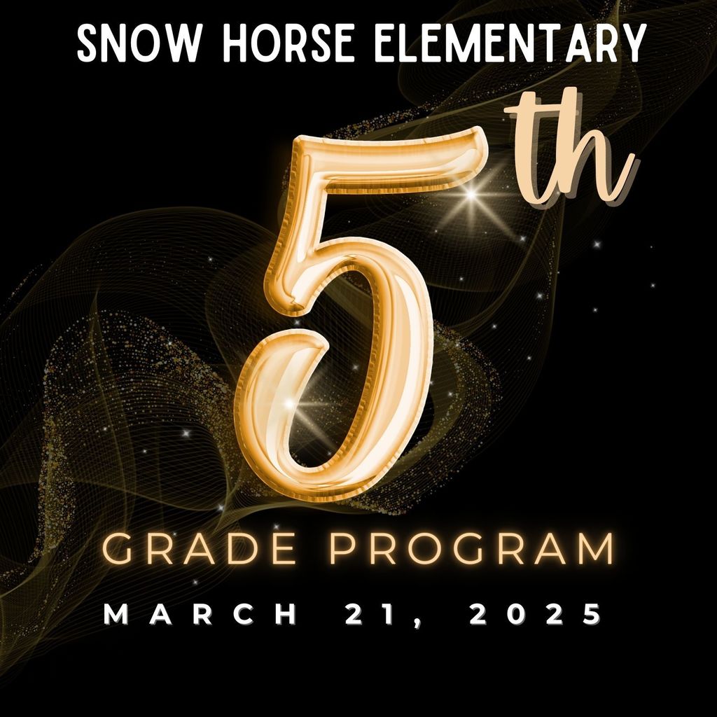 Snow Horse Elementary 5th Grade Program
