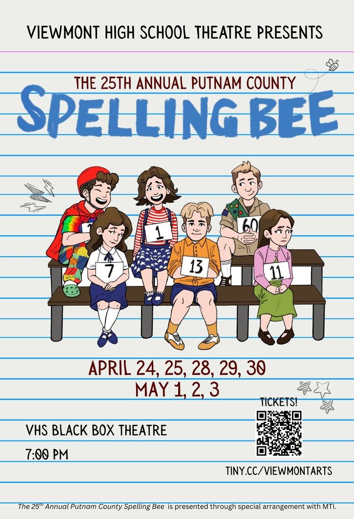 Viewmont HIgh School Theatre Presents The 25th Annual Putnam County Spelling Bee MUSICAL! April 24, 25, 28, 29, 30, May 1, 2, 3 in the VHS Black Box Theatre at 7:00 pm. Tickets at http://tiny.cc/viewmontarts