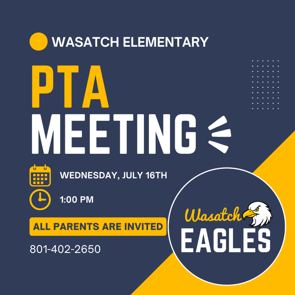 Wasatch Elementary PTA Meeting