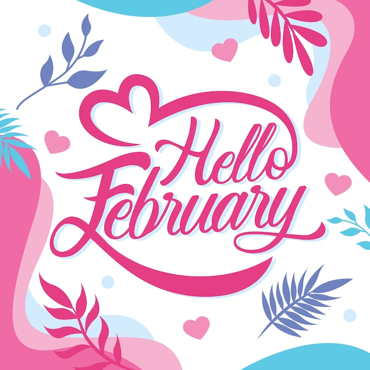 hello February on decorated background