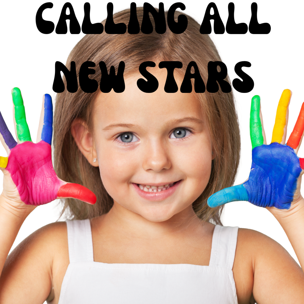 cALLING ALL NEW STARS
