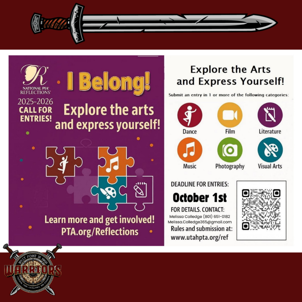 National PTA Reflections® 2025–2026 Call for Entries! I Belong! Explore the arts and express yourself! Learn more and get involved! PTA.org/Reflections Puzzle piece icons with words: Dance Music Visual Arts Literature Right side text: Explore the Arts and Express Yourself! Submit an entry in 1 or more of the following categories: Dance Film Literature Music Photography Visual Arts Deadline for entries: October 1st For details, contact: Melissa Colledge (801) 651-0182 Melissa.Colledge365@gmail.com Rules and submission at: www.utahpta.org/ref