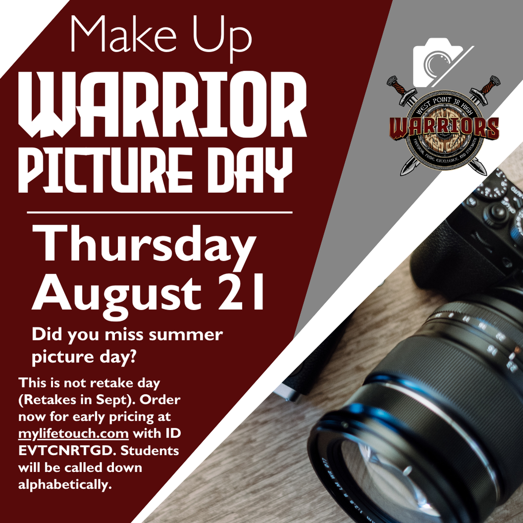 Picture Day Warrior Make Up This is not retake day (Retakes in Sept). Order now for early pricing at mylifetouch.com with ID EVTCNRTGD. Students will be called down alphabetically. Thursday August 21 Did you miss summer picture day?