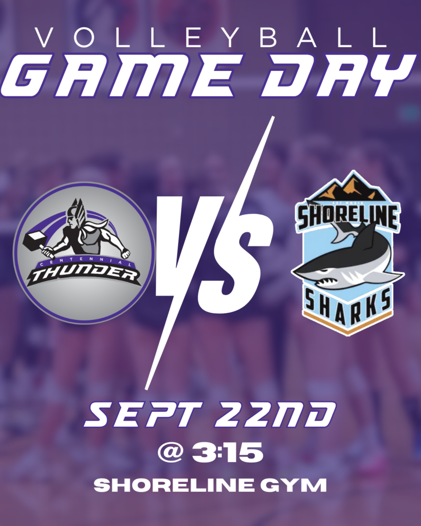 Girls Volleyball Game Reminder. Game is on Sept 22nd at Shoreline Jr High in their gym and begins at 3:!5pm
