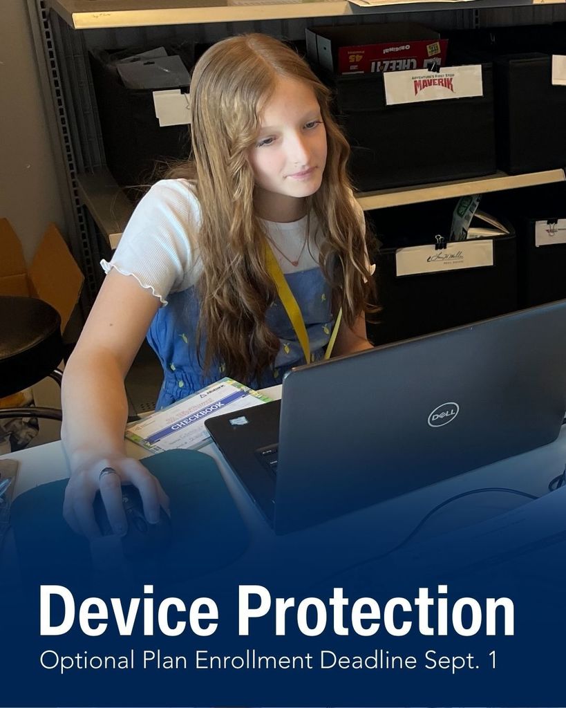 Image of a student using a laptop computer with text saying "Device Protection - Optional Plan Enrollment Deadline Sept. 1"