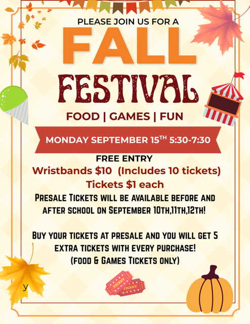 Fall Festival Monday September 15th from 5:30 - 7:30