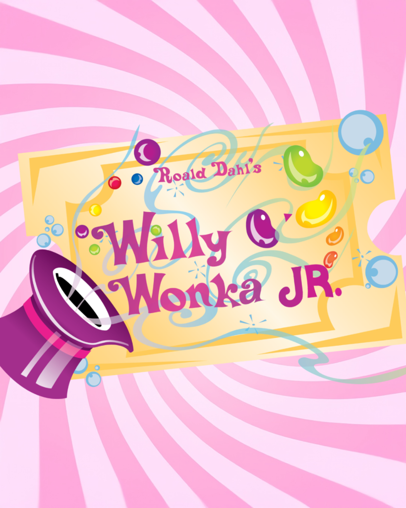 pink swirl background, purple hat with candy coming out of it and a golden ticket, text "Roald Dahl's Willy Wonka Jr."