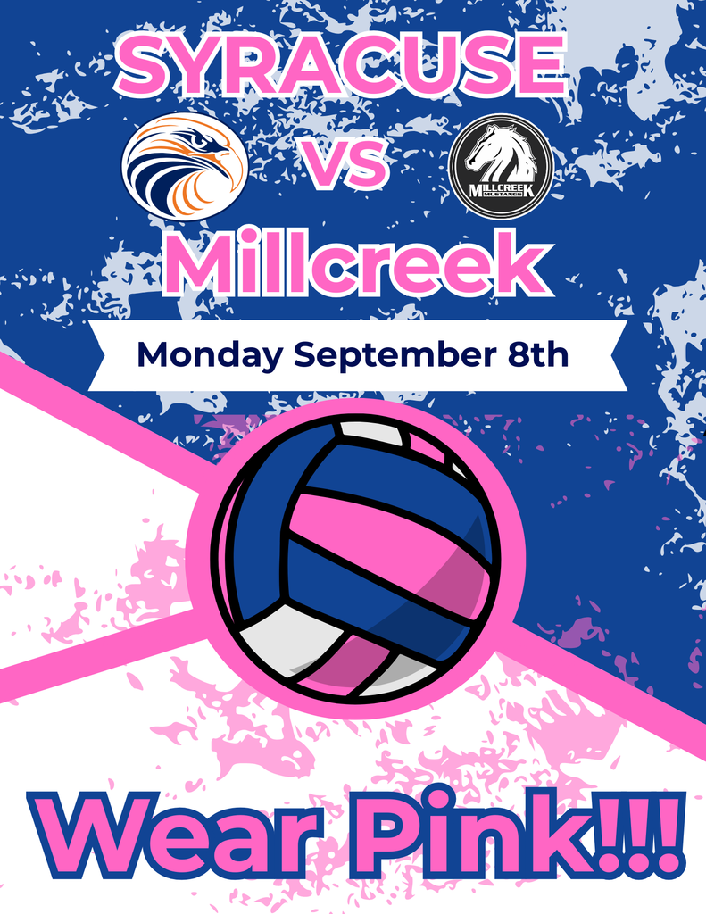 Syracuse VS Millcreek Monday September 8th. Wear Pink!!!