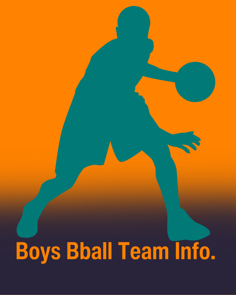 Boys Bball Team Info.