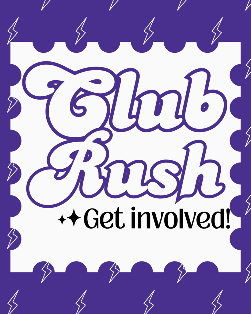purple photo with white lightning bolts advertising club rush, get involved