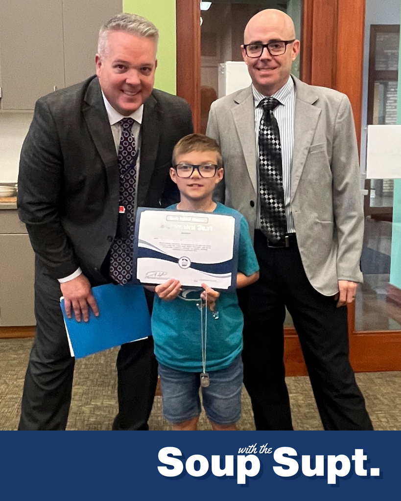 A student posing with the Superintendent and their principal. The bottom of the image says "Soup with the Supt."