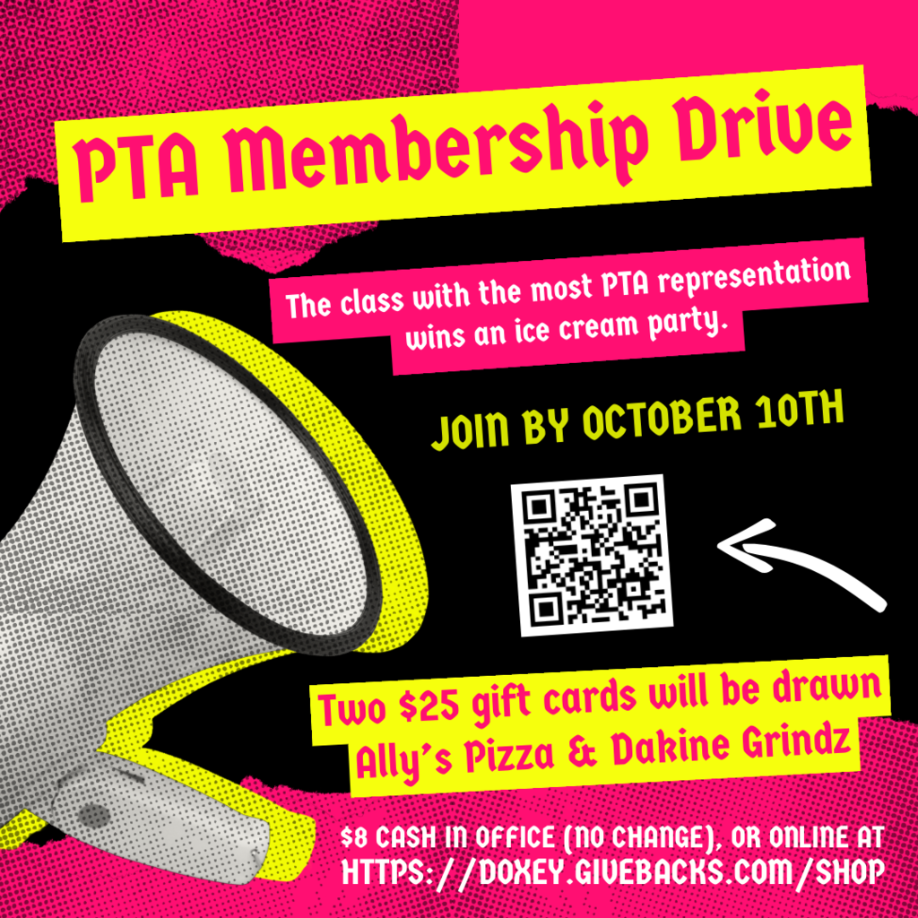 Decorative image that says "PTA Membership Drive. The class with the most pta representation wins an ice ceam party. Join by Oct. 10th. 2 $25 gift cards will be drawn for Ally's Pizza and Dakine Grindz. $8 in cash in the office or easily purchased online. Link will be clickable in stories.
