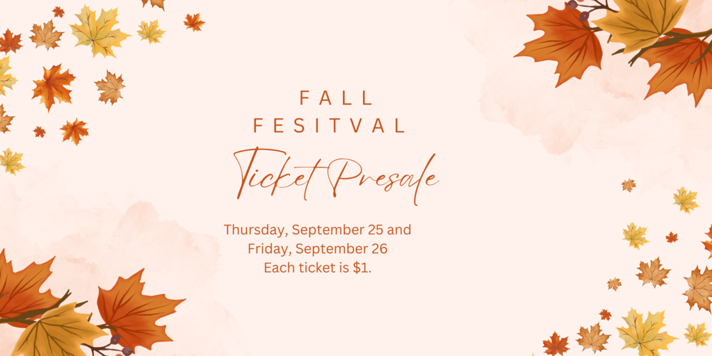 Fall Festival Ticket Presale