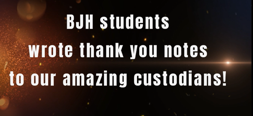 BJH students thank custodians