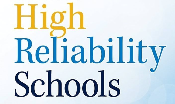 Sign with the words High Reliability Schools