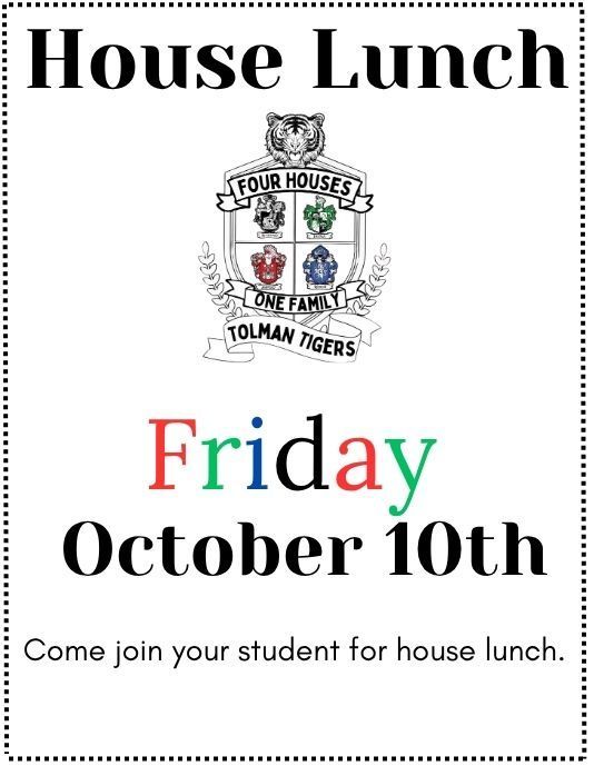 House Lunch Friday October 10th
