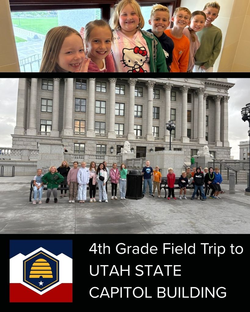State of Utah flag. 4th Grade Field Trip to Utah State Capitol Building. Photo collage of students on field trip.