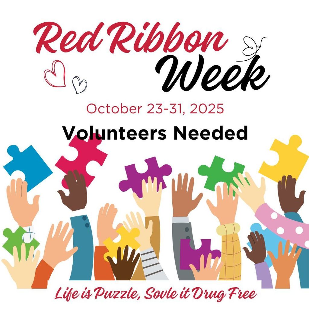 Red Ribbon Week, October 23-31, 2025, Volunteers Needed, Life is a Puzzle, Solve it Drug Free. Image of hands and puzzle pieces