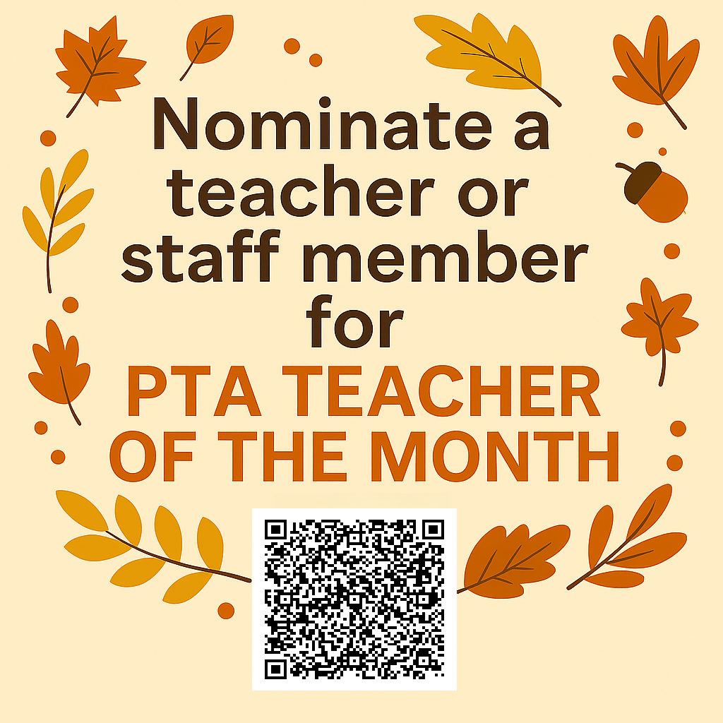 Nominate a teacher or staff member for PTA Teacher of the Month