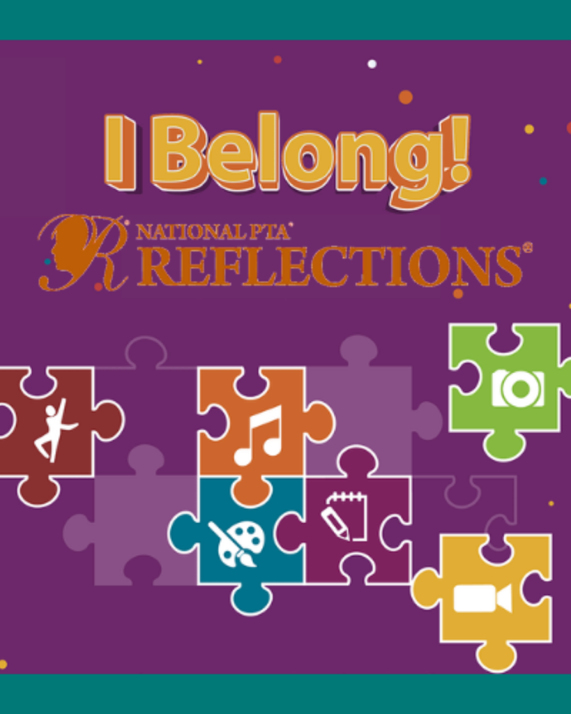 I belong National PTA Reflections
