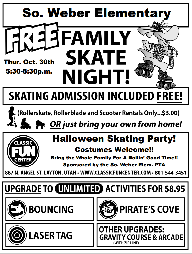 Come skate with your friends, teachers and family at the South Weber Elementary skate night!   Show your school spirit and fancy moves on wheels.