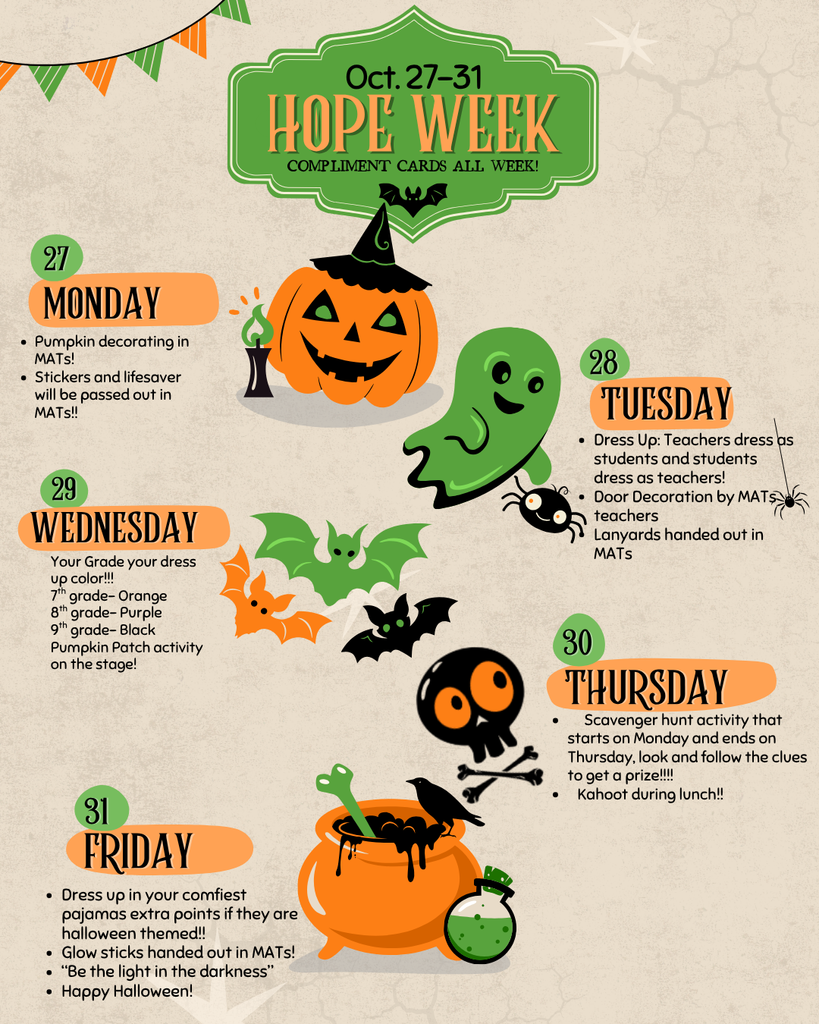 flyer for hope week from hope squad. Halloween themed with green and orange colors. 