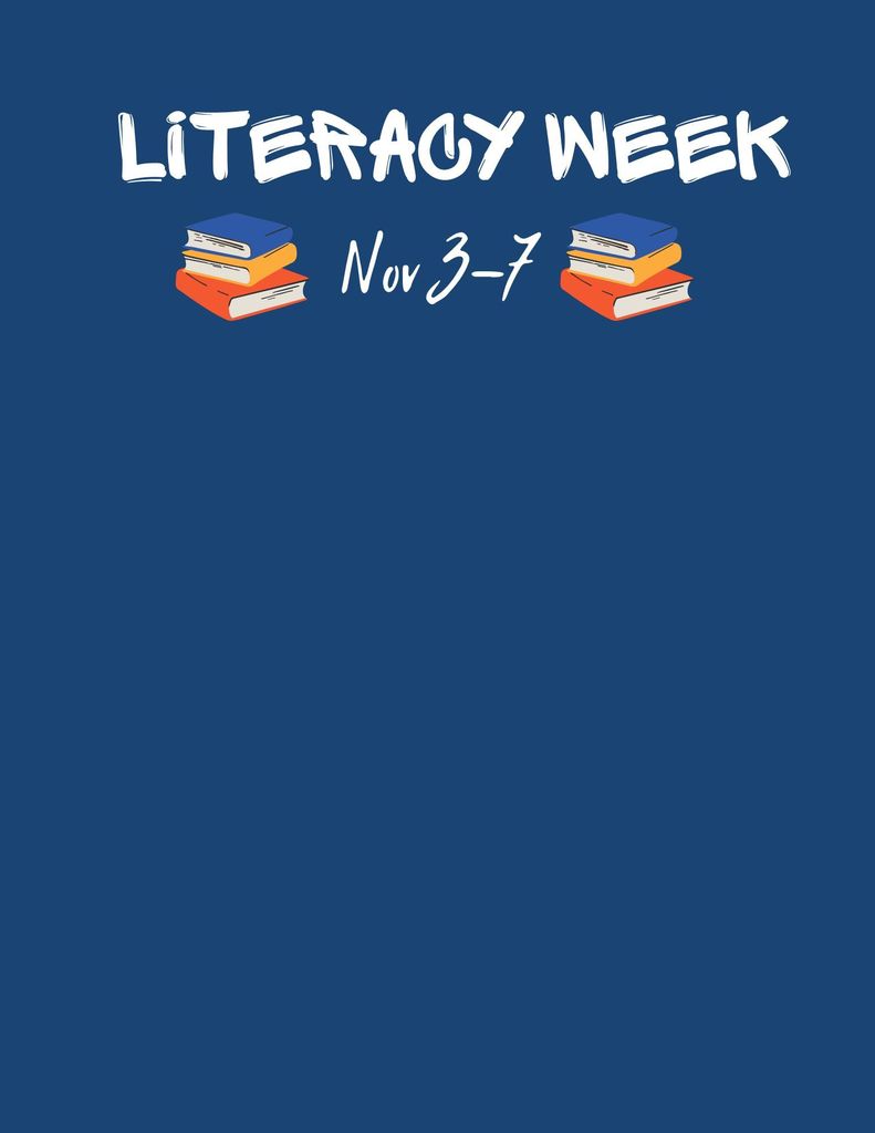 Literacy Week Nov 3-7