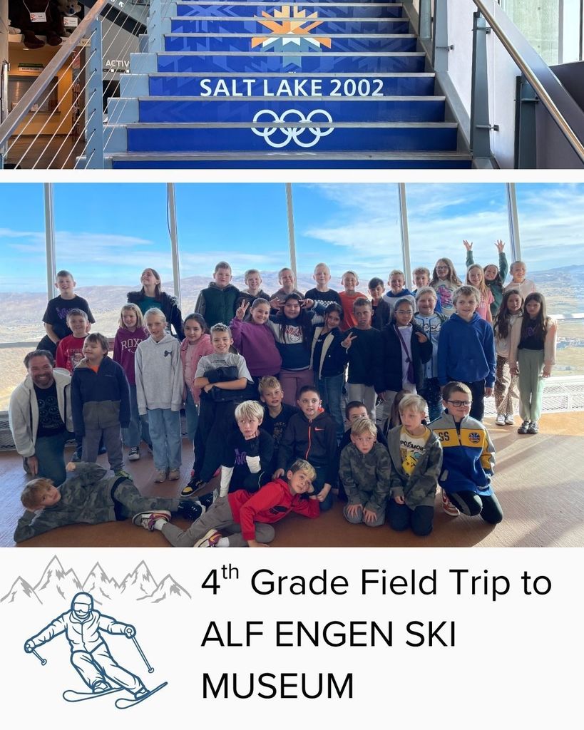 Text, "4th Grade Field Trip to Alf Engen Ski Museum" Image of skier with mountains. Group photo of 4th graders. 